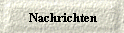 Nachrichten